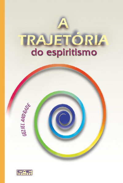 A Trajetória do Espiritismo