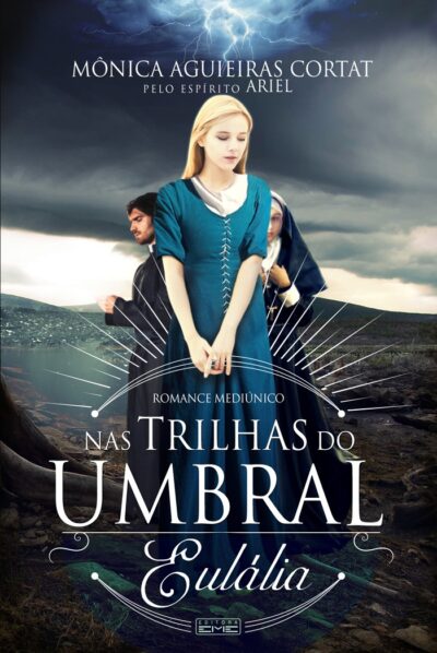 Nas trilhas do umbral: Eulália