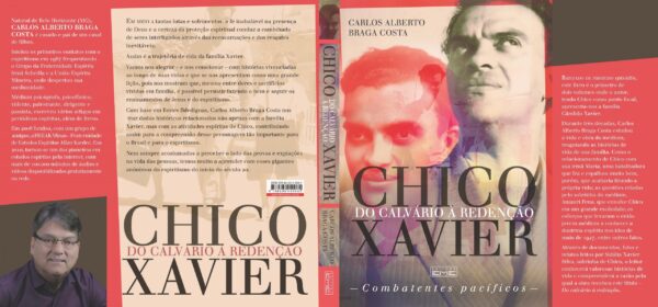 Chico Xavier do calvário a redenção