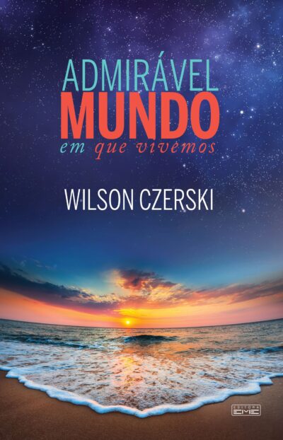 E-BOOK Admirável mundo em que vivemos