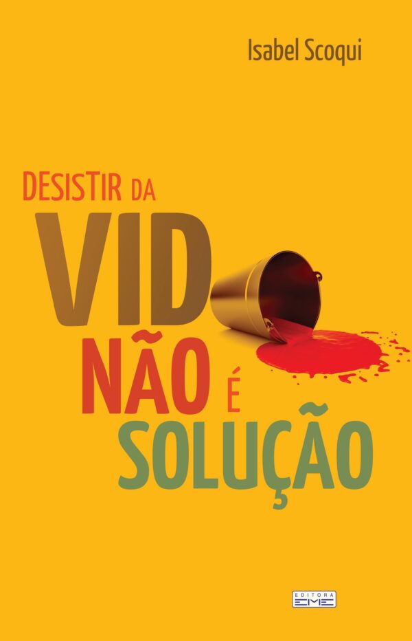 E-BOOK Desistir da vida não é a solução