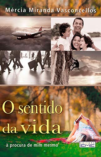 E-BOOK O sentido da vida - à procura de mim mesmo