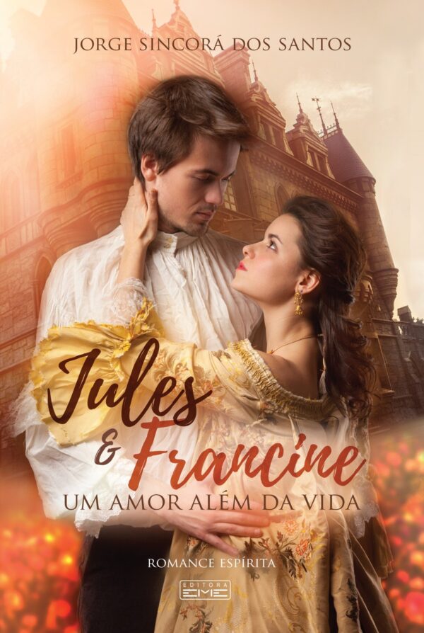 E-BOOK Jules e Francine - Um amor além da vida