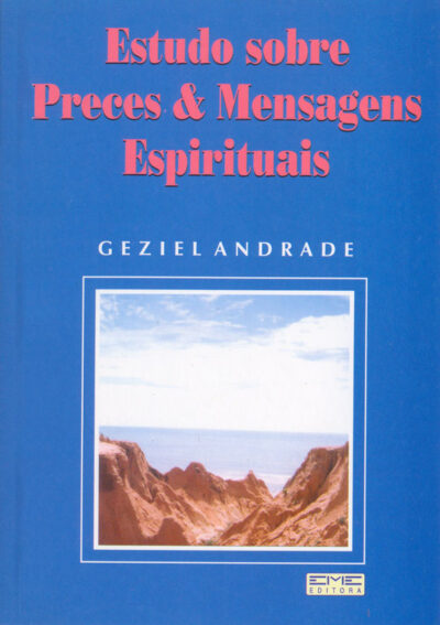 Estudo sobre Preces e Mensagens Espirituais