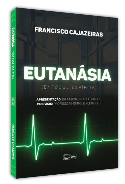 Eutanásia - Enfoque Espírita