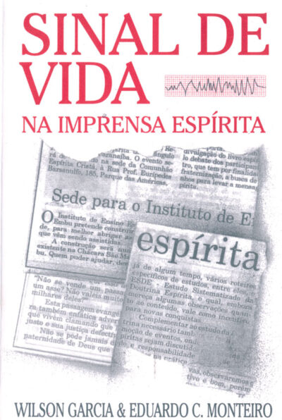 Sinal de Vida na Imprensa Espírita