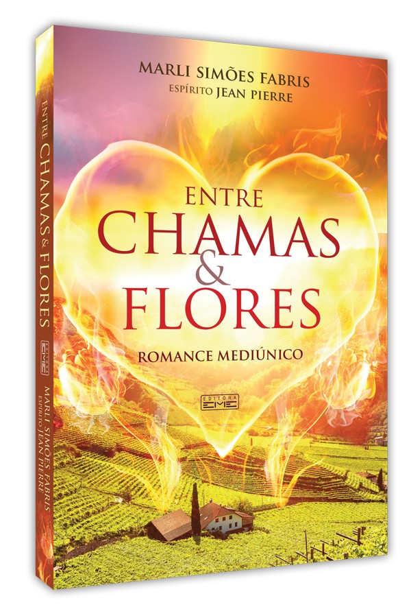 E-BOOK Entre chamas e flores