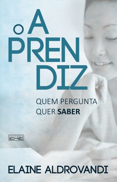 E-BOOK O aprendiz - Quem pergunta quer saber