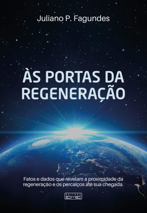 Às portas da regeneração