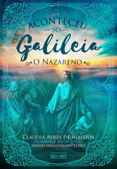 E-BOOK Aconteceu na Galileia - O nazareno