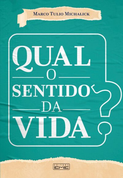 Qual o sentido da vida?