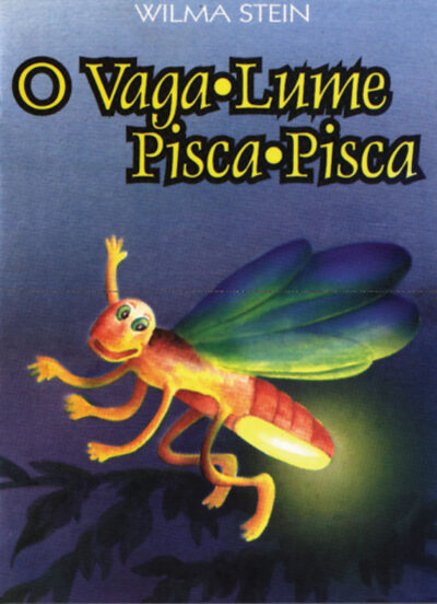 O vaga-lume Pisca-Pisca