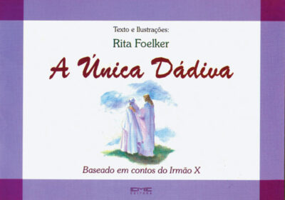 A única dádiva