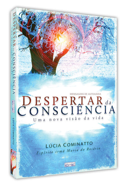 Despertar da consciência – uma nova visão da vida