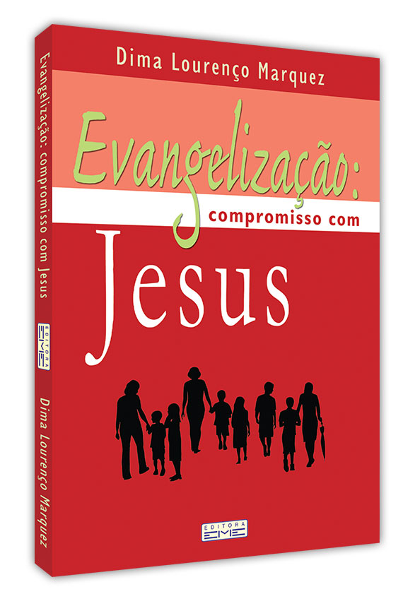 Evangelização: compromisso com Jesus