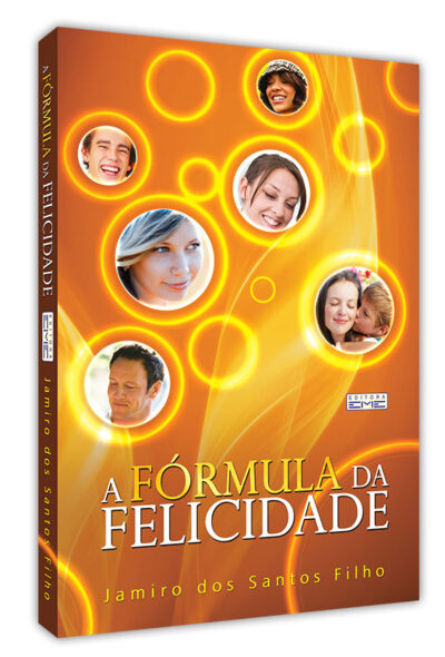 A fórmula da felicidade