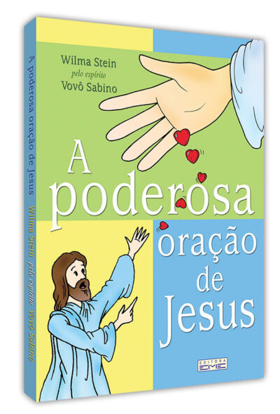 A poderosa oração de Jesus