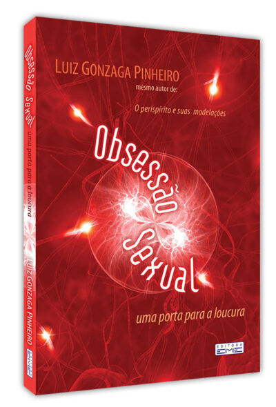 Obsessão sexual - Uma porta para a loucura