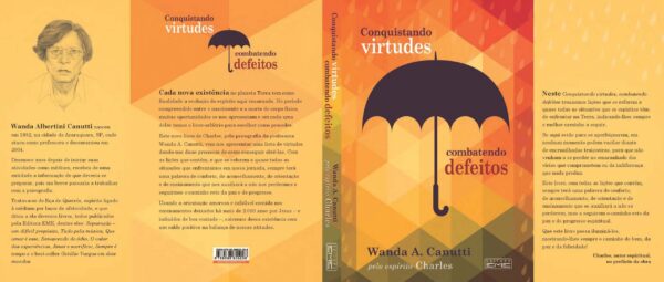 Conquistando virtudes - combatendo defeitos