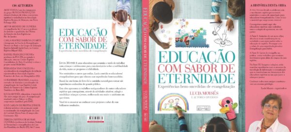 Educação com sabor de eternidade