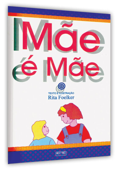 Mãe é Mãe