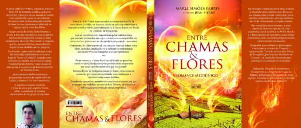 Entre chamas e flores