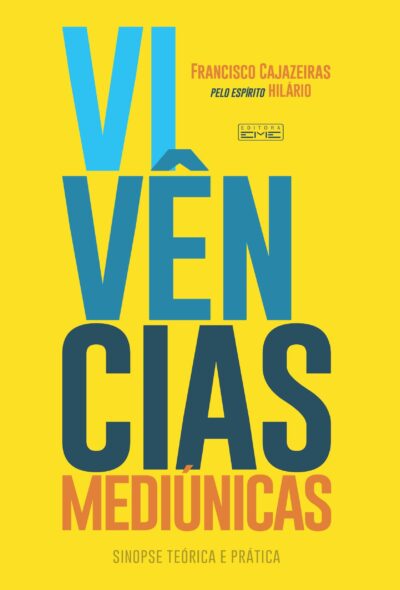 E-BOOK - Vivências mediúnicas - sinopse teórica e prática