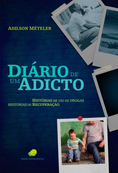 Diário de um adicto