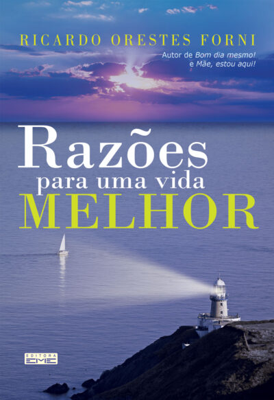 Razões para uma vida melhor
