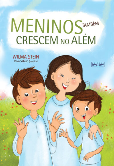 Meninos também crescem no além