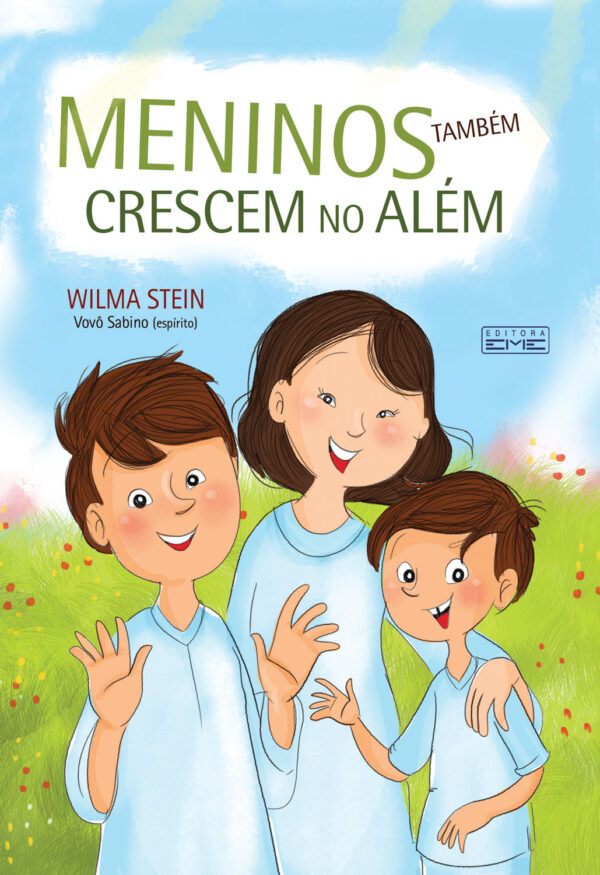 Meninos também crescem no além