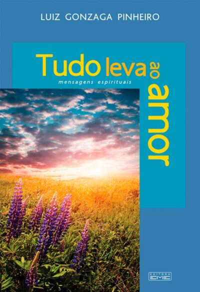 Tudo leva ao amor
