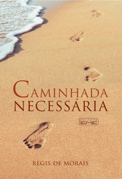 Caminhada necessária