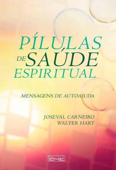 Pílulas de saúde espiritual