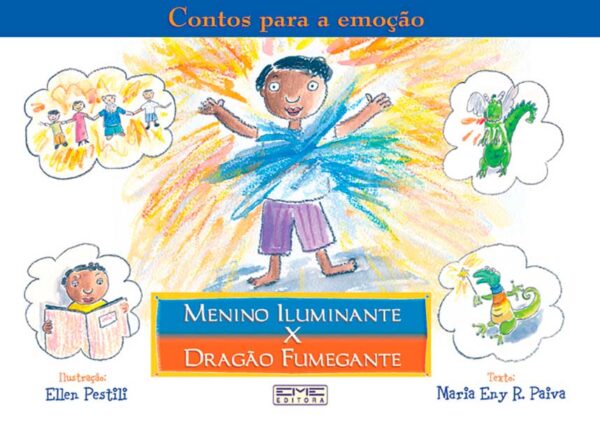 Menino Iluminante x Dragão Fumegante