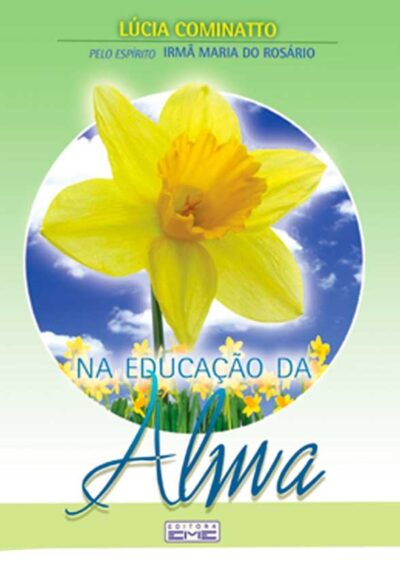 Na Educação da Alma