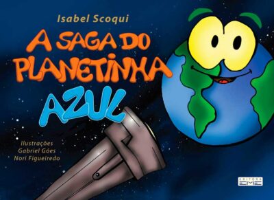 A saga do planetinha azul