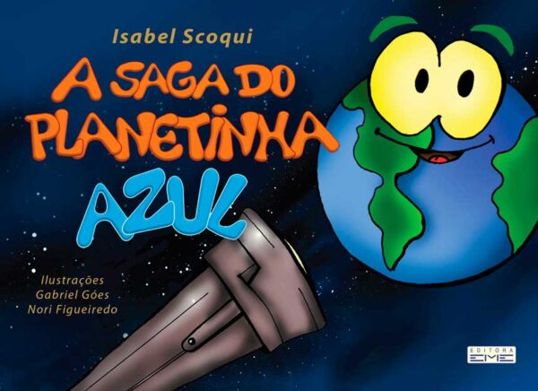 A saga do planetinha azul