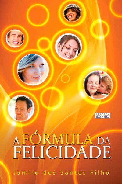 A fórmula da felicidade