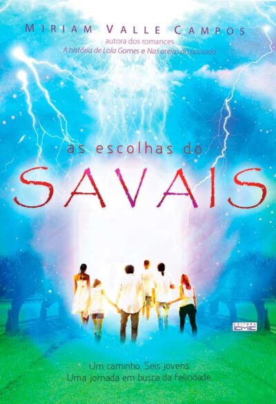As Escolhas do Savais