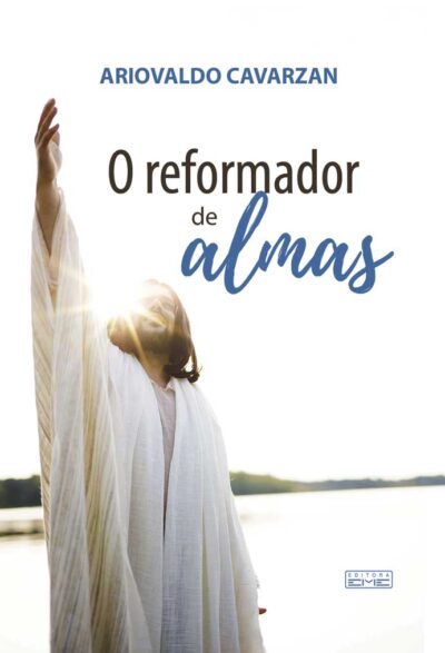 O reformador de almas