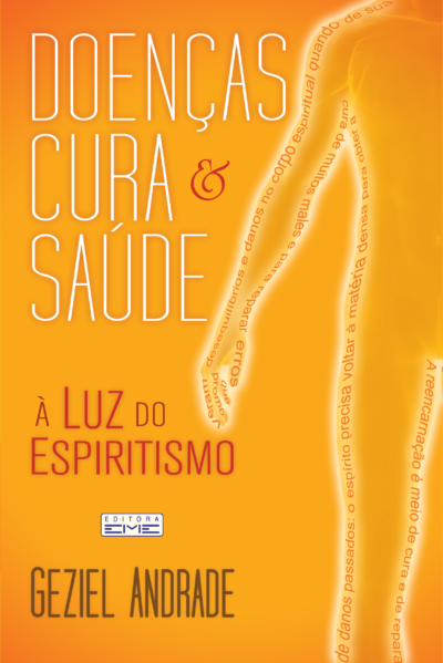 Doenças, Cura e Saúde à Luz do Espiritismo