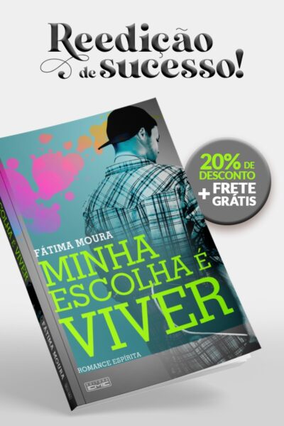 Minha escolha é viver