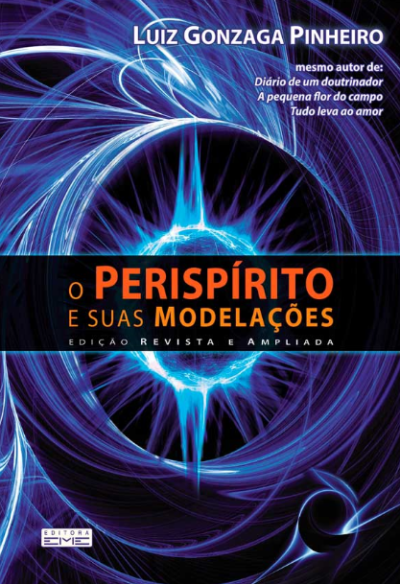 O perispírito e suas modelações