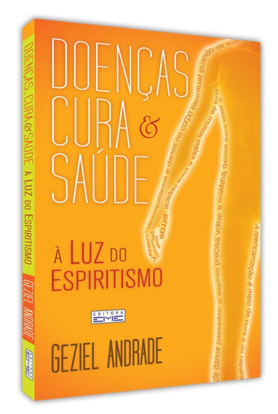 Doenças, Cura e Saúde à Luz do Espiritismo