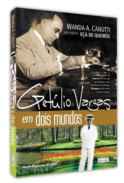 Getúlio Vargas em Dois Mundos