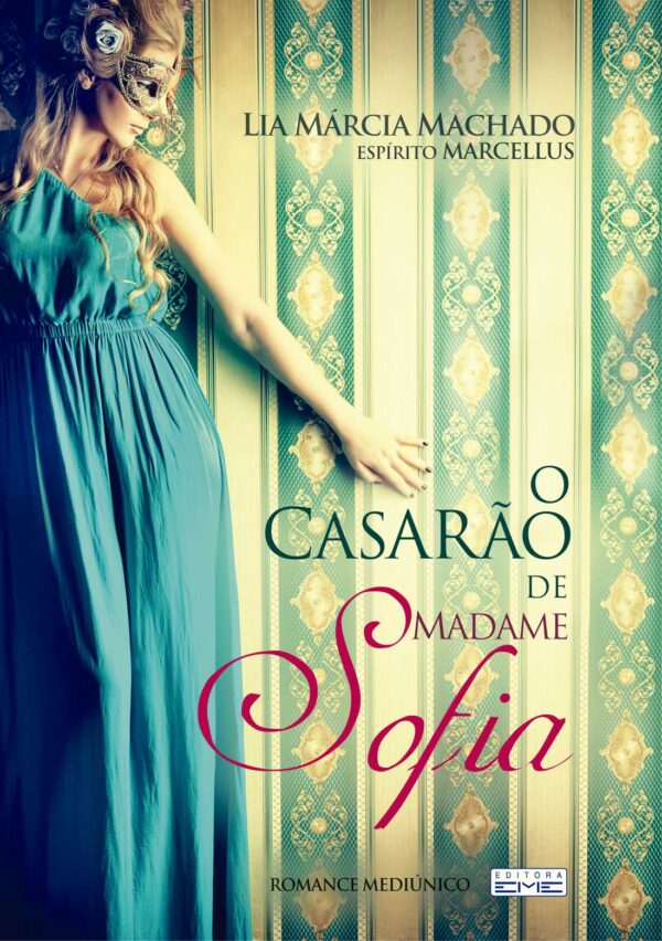 O casarão de madame Sofia