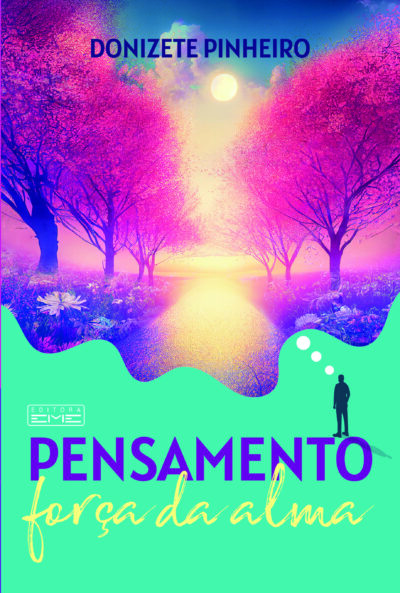 E-BOOK PENSAMENTO, FORÇA DA ALMA