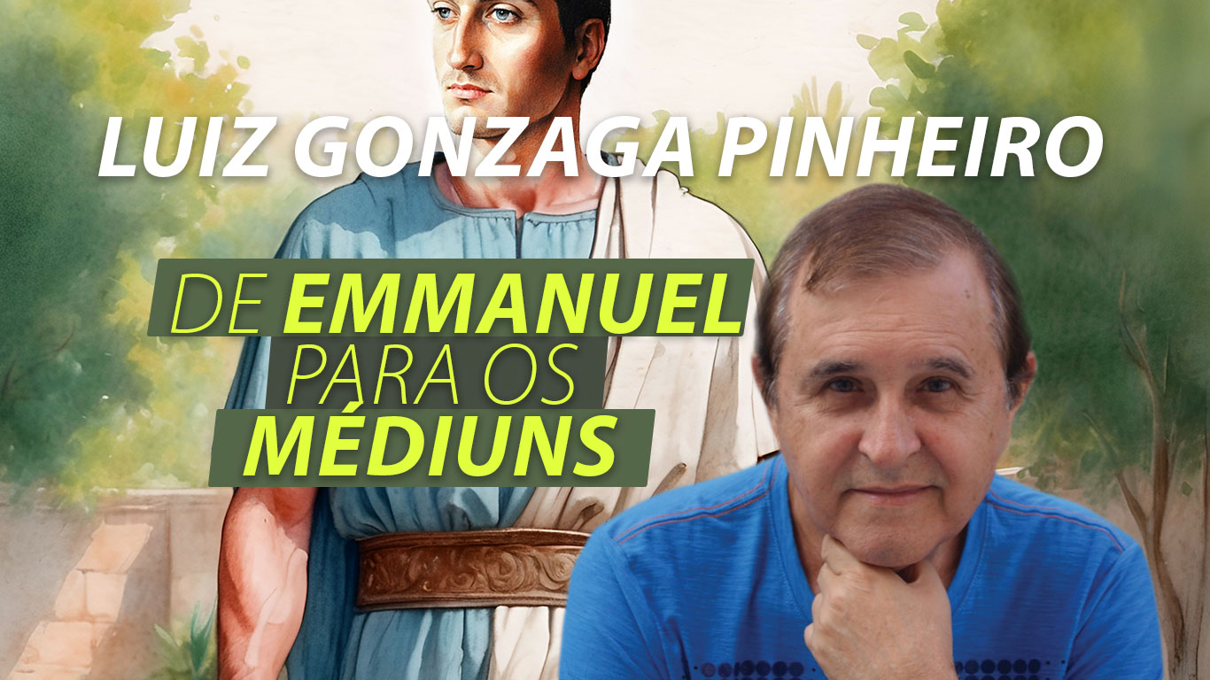 luiz-gonzaga-pinheiro-de-emmanuel-aos-mediuns