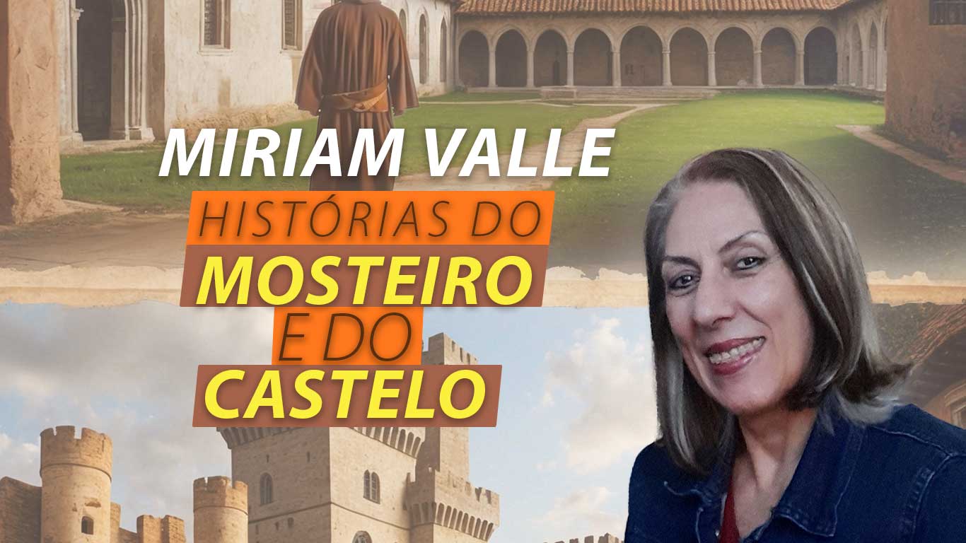 historias-do-mosteiro-e-do-castelo---miriam-vale